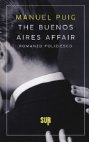 Copertina  The Buenos Aires affair : romanzo poliziesco