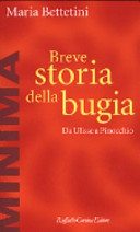 Copertina  Breve storia della bugia : da Ulisse a Pinocchio