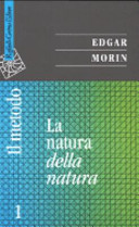 Copertina  La natura della natura : vol.1 \\Il metodo\\