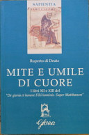 Copertina  Mite e umile di cuore : i libri 12. e 13. del De gloria et honore Filii hominis. Super Matthaeum