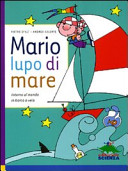 Copertina  Mario, lupo di mare : intorno al mondo in barca a vela