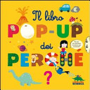 Copertina  Il libro pop-up dei perché