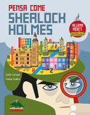 Copertina  Pensa come Sherlock Holmes : allenamente genius