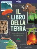Copertina  Il libro della terra : [la straordinaria storia del nostro pianeta]