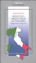Copertina  Brontolo, mezza Italia di traverso : viaggio lento tra due mari
