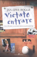Copertina  Vietato entrare