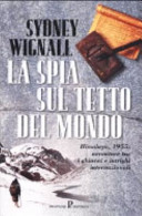 Copertina  La spia sul tetto del mondo