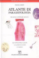 Copertina  Atlante di parassitologia : per medici, veterinari, biologi