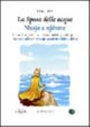 Copertina  La sposa delle acque = Nusja e ujerave : versione bilingue italiano-albanese con test e giochi linguistici = variant dygjuhesh italisht-shqip me ushtrime e lojera gjuhesore
