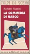 Copertina  La commedia di Narco