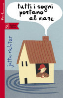 Copertina  Tutti i sogni portano al mare