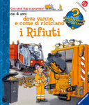 Copertina  Dove vanno e come si riciclano i rifiuti