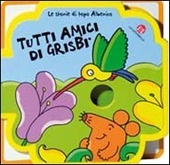 Copertina  Tutti amici di Grisbì