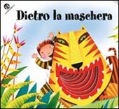 Copertina  Dietro la maschera