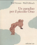 Copertina  Un paradiso per il piccolo Orso
