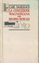 Copertina  La concezione wagneriana del dramma musicale