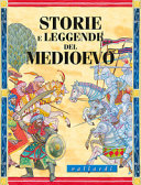 Copertina  Storie e leggende del Medioevo