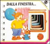 Copertina  Dalla finestra ...