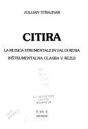 Copertina  Citira : la musica strumentale in Val di resia = instrumental glasba V Reziji