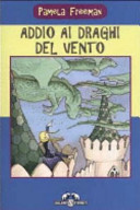 Copertina  Addio ai draghi del vento