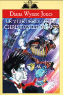 Copertina  Le vite perdute di Christopher Chant : L'infanzia di Chrestomanci