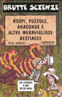 Copertina  Rospi, puzzole, anaconde : e altre meravigliose bestiacce