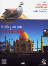 Copertina  Le mille e una notte. Sherazade [Audiolibro] /le voci: Lella Costa, Arnoldo Foà ; le musiche di Paolo Damini