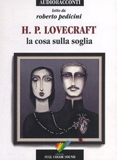 Copertina  La cosa sulla soglia [Audiolibro]