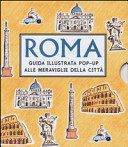 Copertina  Roma : guida illustrata pop-up alle meraviglie della città