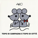 Copertina  Topo di campagna e topo di città