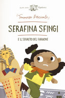 Copertina  Serafina Sfingi e il segreto del faraone