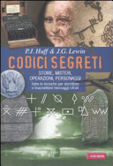 Copertina  Codici segreti : storie, misteri, operazioni, personaggi