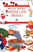 Copertina  Aggiungi latte e mescola