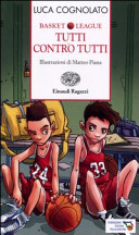 Copertina  Tutti contro tutti : Basket League