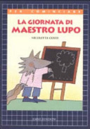 Copertina  La giornata di maestro lupo