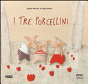Copertina  I tre porcellini : a partire dal racconto tradizionale