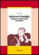 Copertina  Autismo in famiglia : manuale di sopravvivenza per genitori