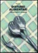 Copertina  Disturbi alimentari : guida per genitori e insegnanti