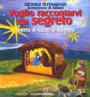 Copertina  Voglio raccontarvi un segreto : lettera di Natale ai bambini