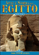 Copertina  Arte e storia dell'Egitto : 5000 anni di civiltà