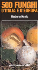 Copertina  500 funghi d'Italia e d'Europa