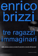 Copertina  Tre ragazzi immaginari
