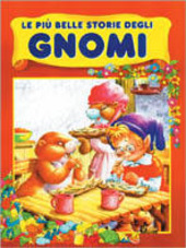 Copertina  Le piu belle storie degli gnomi