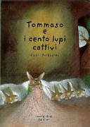 Copertina  Tommaso e i cento lupi cattivi