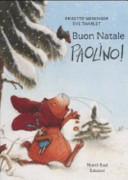 Copertina  Buon Natale Paolino! : una tenera storia tra i fiocchi di neve