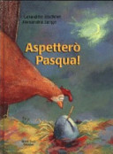 Copertina  Aspetterò Pasqua!