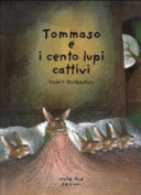 Copertina  Tommaso e i cento lupi cattivi