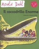 Copertina  Il coccodrillo Enorme