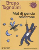 Copertina  Mal di pancia calabrone : formule magiche per tutti i giorni