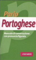 Copertina  Parlo portoghese : manuale di conversazione con pronuncia figurata